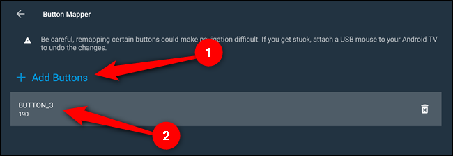 Sélectionnez le "Ajouter des boutons" option, appuyez sur le bouton que vous souhaitez remapper, puis choisissez le bouton dans la liste