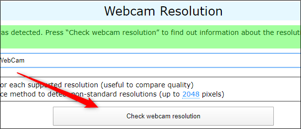 Cliquez sur "Vérifier la résolution de la webcam" sur webcamtests.com.
