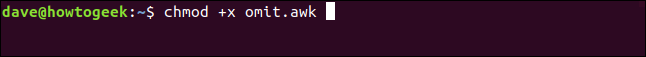 le "chmod + x omit.awk" commande dans une fenêtre de terminal.