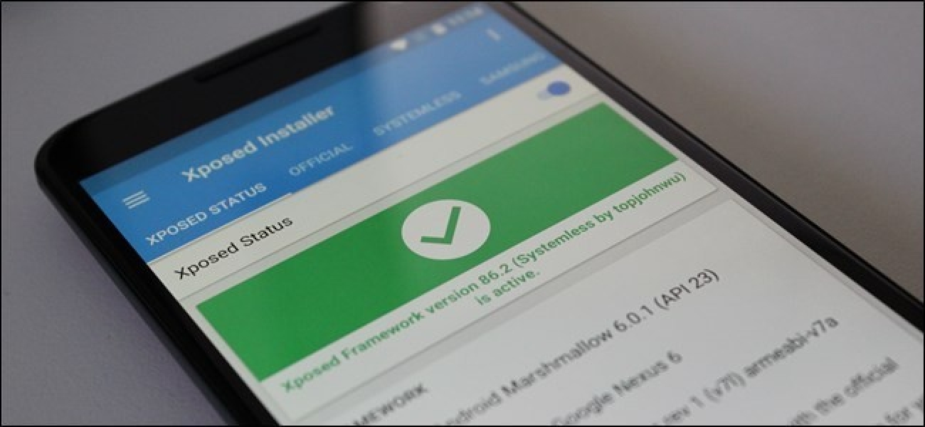 Comment installer le nouveau framework Systemless Xposed pour une personnalisation Android sans frustration