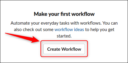 Cliquez sur "Créer un workflow."