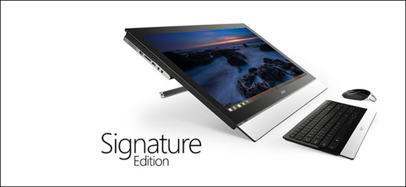 Vous recherchez un PC Microsoft Signature Edition?  Voici ce qu'il faut faire à la place