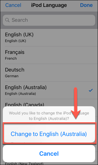 Sélectionnez une langue, puis appuyez sur l'option Changer en pour confirmer le changement sur iOS