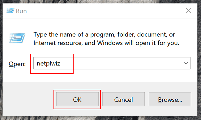 Type "netplwiz," puis cliquez sur "D'ACCORD."