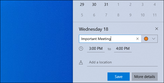 Modifier les détails d'un événement tout en l'ajoutant au panneau de l'horloge de Windows 10.