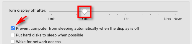Dans les préférences d'économie d'énergie sur Mac, définissez la durée de veille de l'affichage sur le curseur, puis cochez la case ci-dessous.
