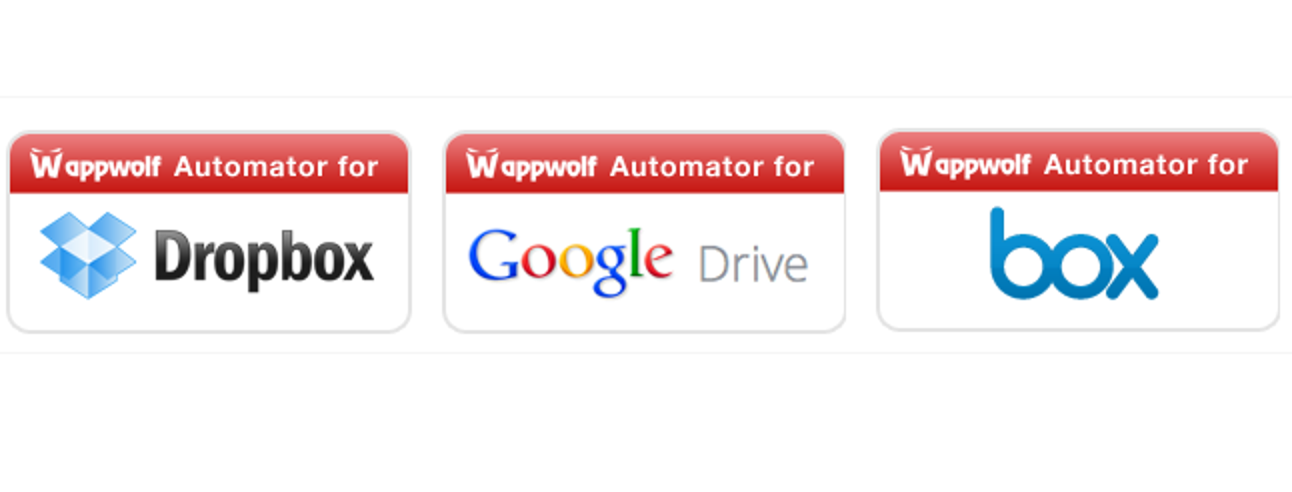 Automatisez votre stockage cloud avec Wappwolf pour Dropbox, Google Drive & Box