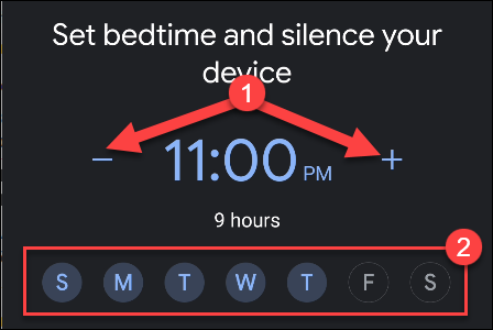 Appuyez sur les signes moins et plus pour définir l'heure à laquelle vous souhaitez que votre appareil soit mis en veille, puis appuyez sur les jours de la semaine où vous souhaitez que cela se produise.