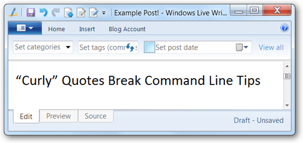 Une astuce de clavier cachée crée des citations non bouclées dans Windows Live Writer