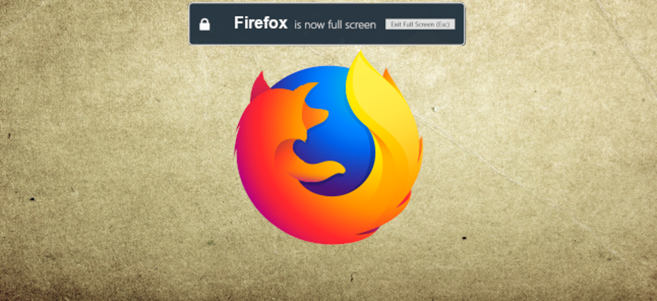 Comment désactiver le message d'avertissement plein écran de Firefox