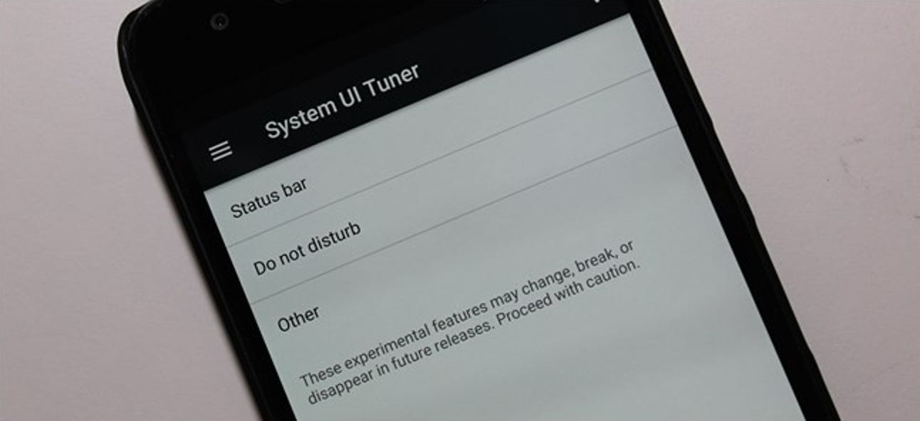Comment activer le «System UI Tuner» d'Android pour accéder aux fonctionnalités expérimentales