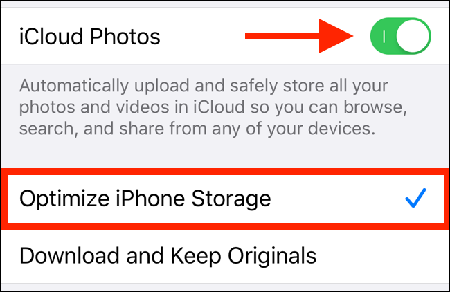 Activer le "Photos chez iCloud" option et sélectionnez "Optimisez le stockage iPhone / iPad."