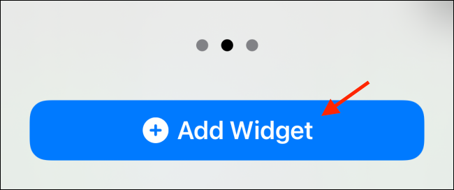 Appuyez sur Ajouter un widget