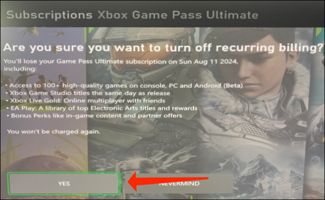 Sélectionner "Oui" pour désactiver la facturation récurrente du Xbox Game Pass.