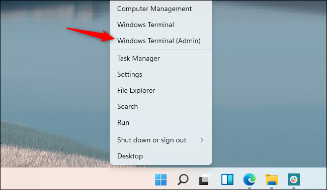 Cliquez avec le bouton droit sur le bouton Démarrer et sélectionnez "Terminal Windows (administrateur)."