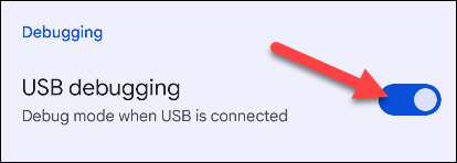 Activer "Débogage USB."